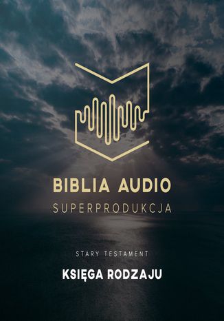 Biblia Audio. Księga Rodzaju Opracowanie zbiorowe - audiobook CD