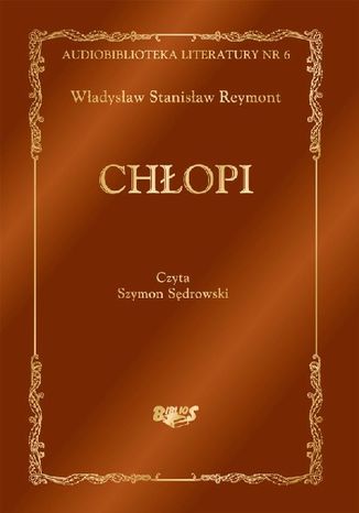 Chłopi Władysław Stanisław Reymont - okladka książki