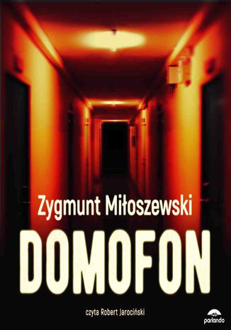 Domofon Zygmunt Miłoszewski - okladka książki