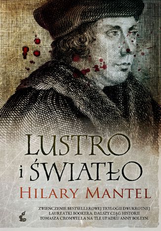 Lustro i światło Hilary Mantel - okladka książki