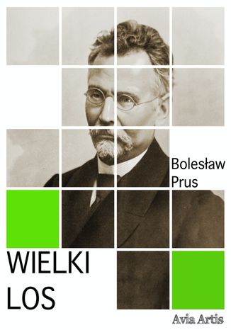 Wielki los Bolesław Prus - okladka książki