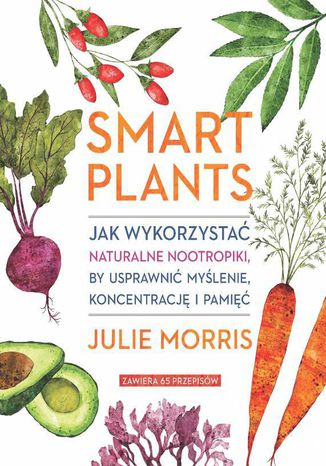 Smart Plants Julie Morris - okladka książki