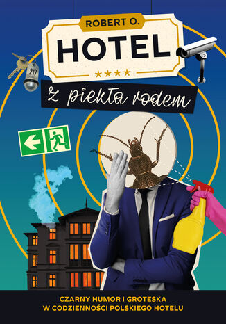 Hotel z piekła rodem Robert O. - okladka książki