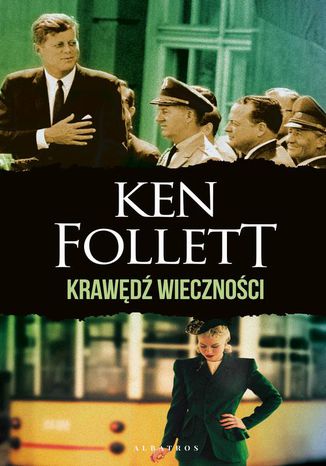 Krawędź wieczności Ken Follett - okladka książki