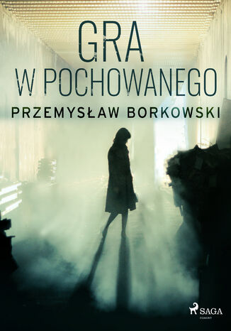 Gra w pochowanego Przemysław Borkowski - okladka książki