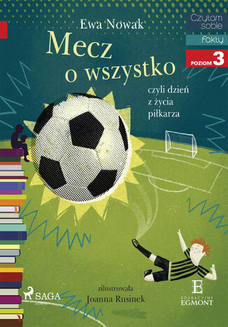 I am reading - Czytam sobie. Mecz o wszystko Ewa Nowak - okladka książki