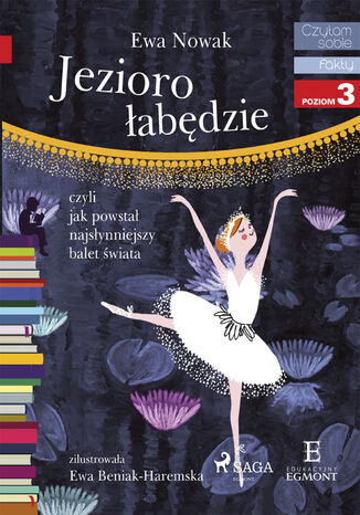 I am reading - Czytam sobie. Jezioro łabędzie Ewa Nowak - okladka książki