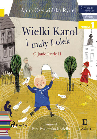 I am reading - Czytam sobie. Wielki Karol i mały Lolek Anna Czerwińska-Rydel - okladka książki