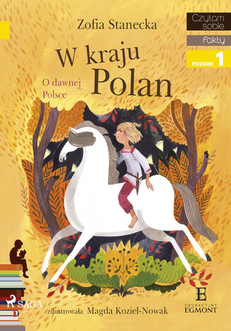 I am reading - Czytam sobie. W Kraju Polan Zofia Stanecka - okladka książki