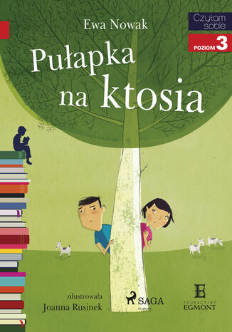 I am reading - Czytam sobie. Pułapka na ktosia Ewa Nowak - okladka książki