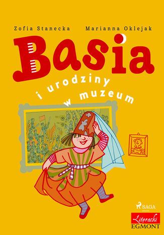 Basia. Basia i urodziny w muzeum Zofia Stanecka - okladka książki