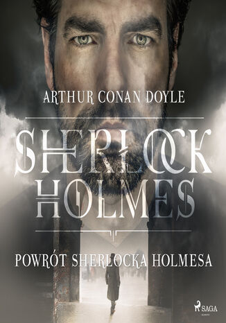 Powrót Sherlocka Holmesa Arthur Conan Doyle - okladka książki
