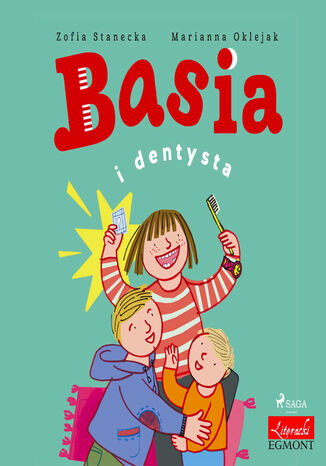 Basia. Basia i dentysta Zofia Stanecka - okladka książki