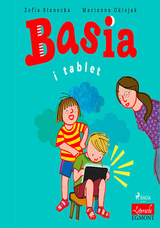 BASIA. Basia i tablet Zofia Stanecka - okladka książki