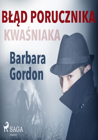 Błąd porucznika Kwaśniaka Barbara Gordon - audiobook MP3