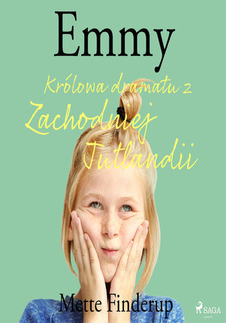 Emmy. Emmy 4 - Królowa dramatu z Zachodniej Jutlandii (#4) Mette Finderup - okladka książki