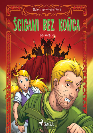 Dzieci królowej elfów. Dzieci królowej elfów 3 - Ścigani bez końca (#3) Peter Gotthardt - okladka książki