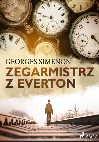 Zegarmistrz z Everton Georges Simenon - okladka książki