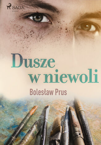 Dusze w niewoli Bolesław Prus - okladka książki