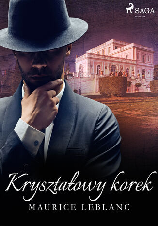 Kryształowy korek Maurice Leblanc - okladka książki