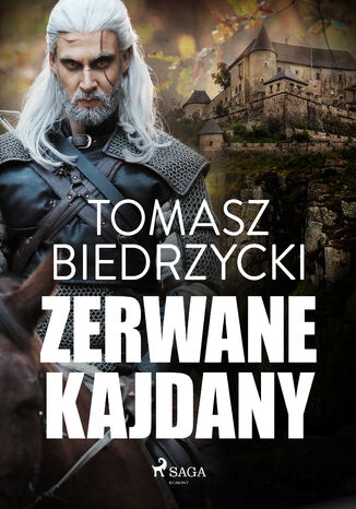 Zerwane kajdany Tomasz Biedrzycki - okladka książki