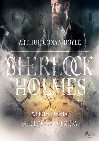 Wspomnienia Sherlocka Holmesa Arthur Conan Doyle - okladka książki