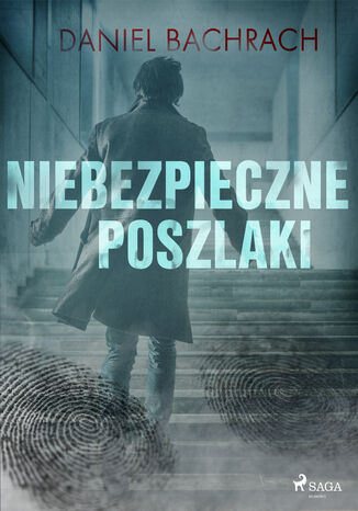 Niebezpieczne poszlaki Daniel Bachrach - okladka książki