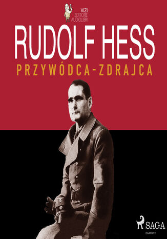 Rudolf Hess Lucas Hugo Pavetto, Giancarlo Villa - okladka książki