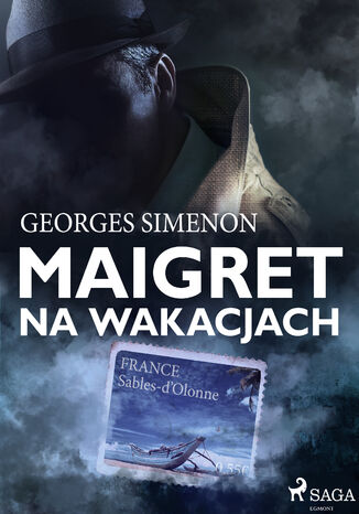 Komisarz Maigret. Maigret na wakacjach Georges Simenon - okladka książki