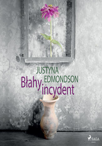 Błahy incydent Justyna Edmondson - okladka książki