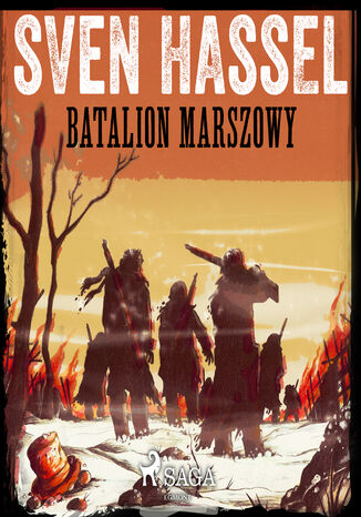 27. Pułk Pancerny (#4). Batalion marszowy Sven Hassel - okladka książki