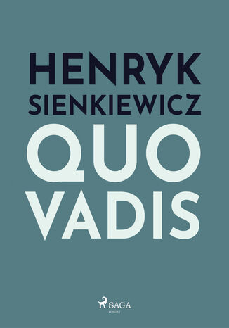 Polish classics. Quo vadis Henryk Sienkiewicz - okladka książki