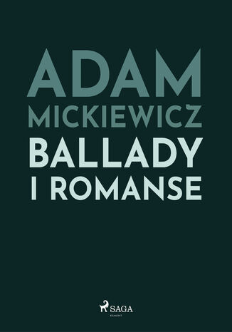 Polish classics. Ballady i romanse Adam Mickiewicz - okladka książki