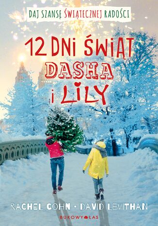 12 dni świąt Dasha i Lily Rachel Cohn, David Levithan - okladka książki