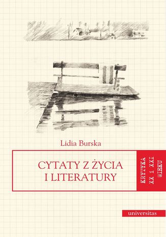 Cytaty z życia i literatury Lidia Burska - okladka książki