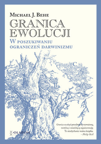 Granica ewolucji. W poszukiwaniu ograniczeń darwinizmu Michael J. Behe - okladka książki