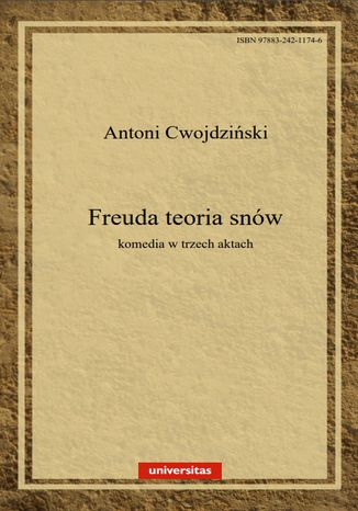 Freuda teoria snów. Komedia w 3 aktach Antoni Cwojdziński - okladka książki