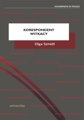 Korespondent Witkacy Olga Szmidt - okladka książki