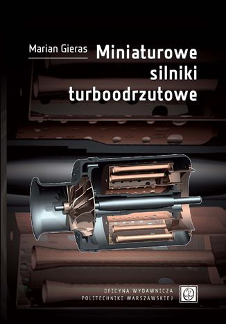 Miniaturowe silniki turboodrzutowe Marian Gieras - okladka książki