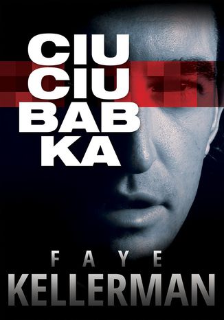 Ciuciubabka Faye Kellerman - okladka książki