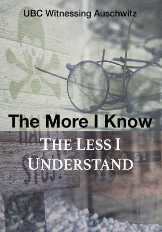 The More I Know, The Less I Understand Opracowanie zbiorowe - okladka książki