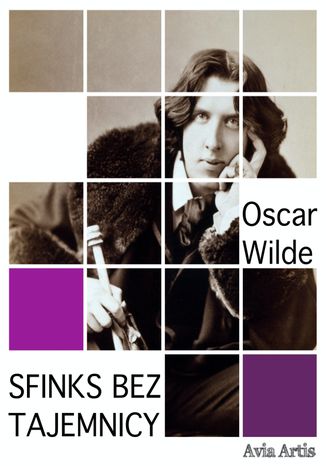 Sfinks bez tajemnicy Oscar Wilde - okladka książki