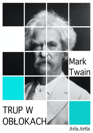 Trup w obłokach Mark Twain - okladka książki