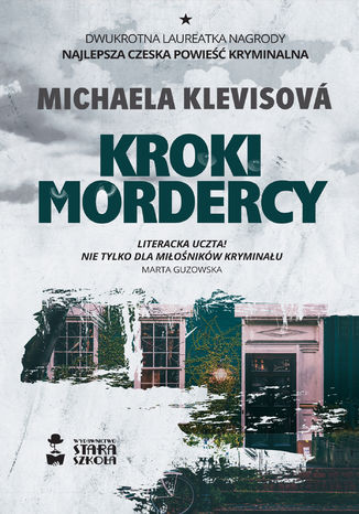 Kroki mordercy Michaela Klevisova - okladka książki