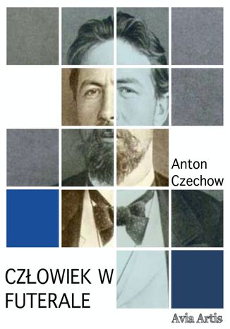 Człowiek w futerale Anton Czechow - okladka książki