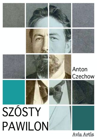 Szósty pawilon Anton Czechow - okladka książki