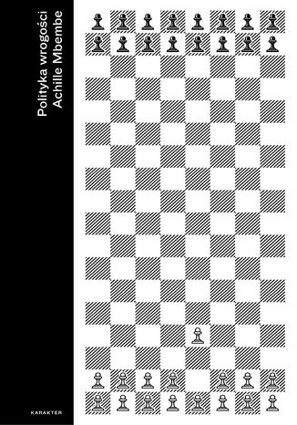 Polityka wrogości, Nekropolityka Achille Mbembe - okladka książki