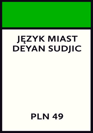 Język miast Deyan Sudjic - okladka książki