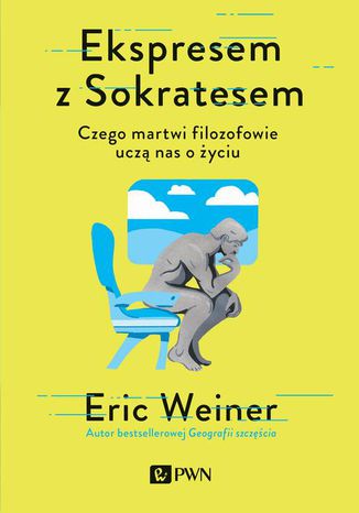 Ekspresem z Sokratesem Eric Weiner - okladka książki