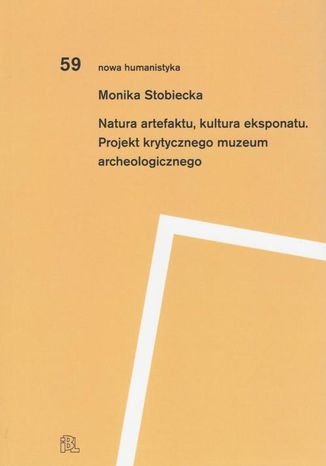 Natura artefaktu kultura eksponatu MonikaStobiecka - okladka książki